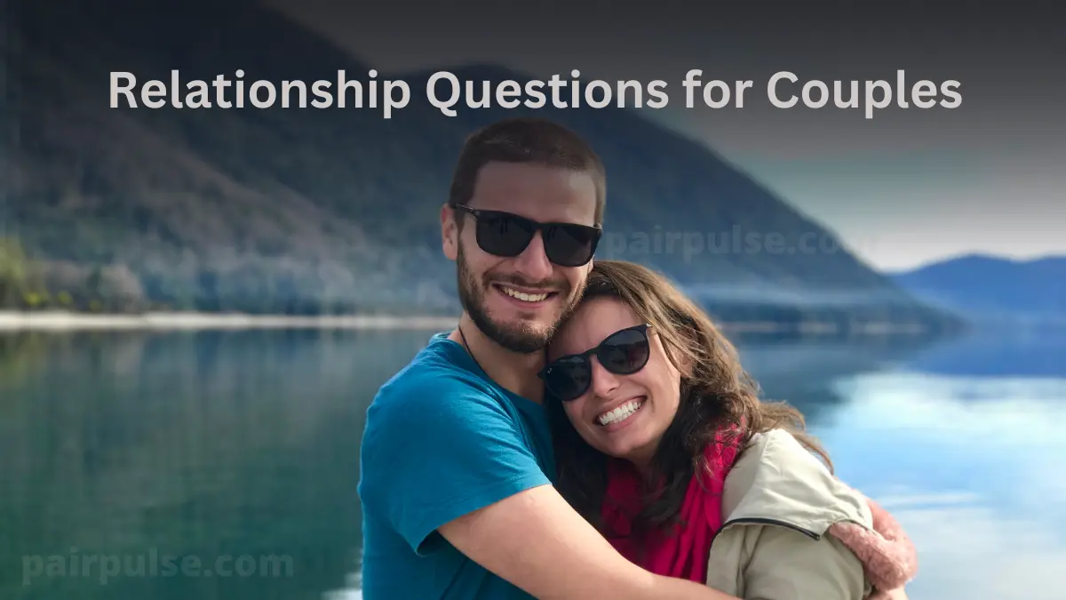Relationship Questions for Couples