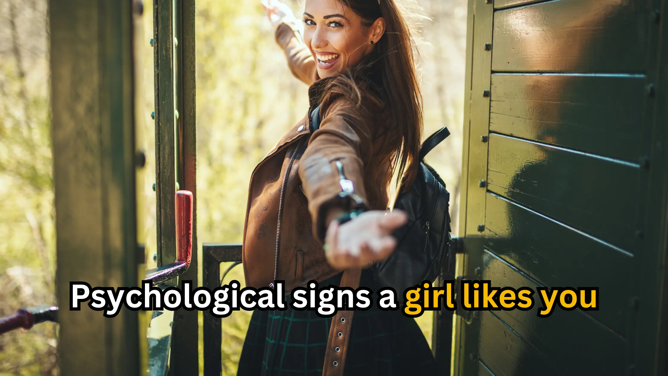 Psychological signs a girl likes you
