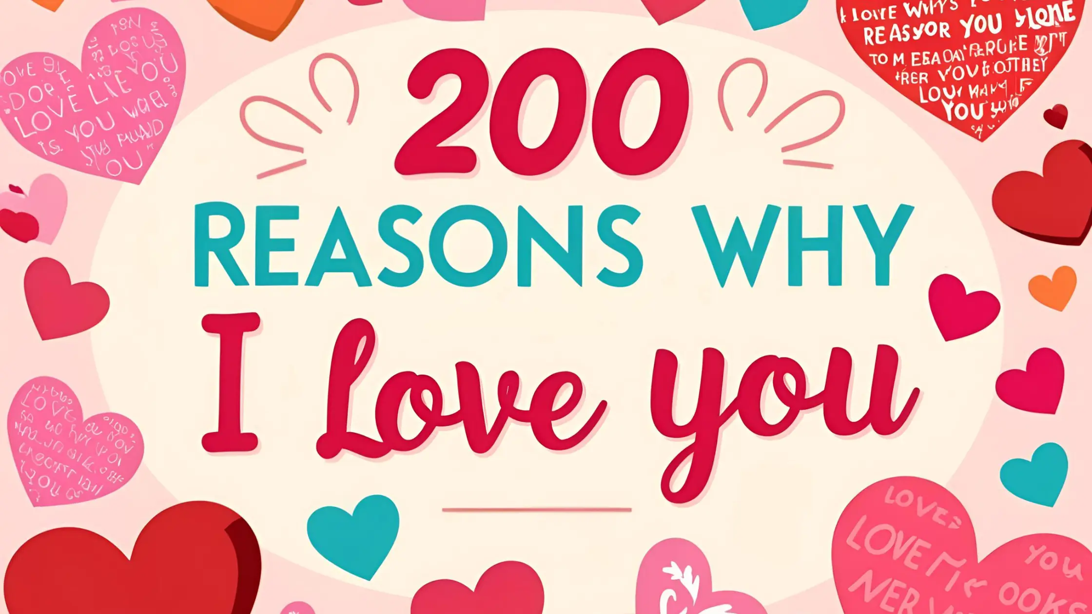 200 Reasons Why I Love You