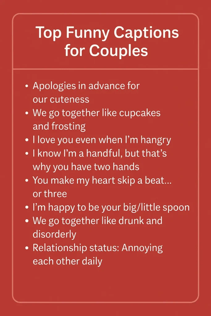 Top Funny Captions for Couples