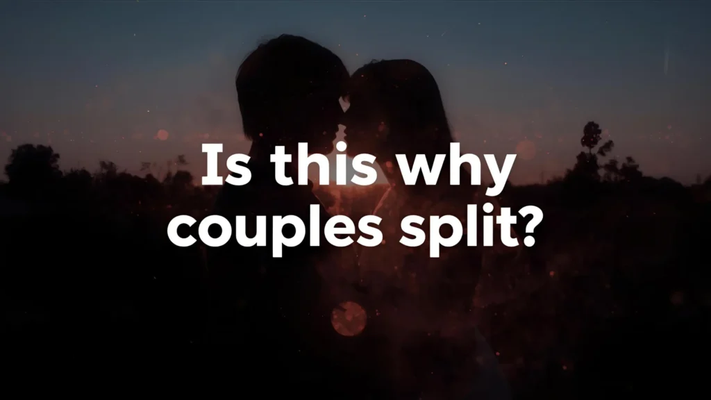 Top 5 Reasons Couples Break Up